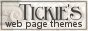 Tickie's web page themes